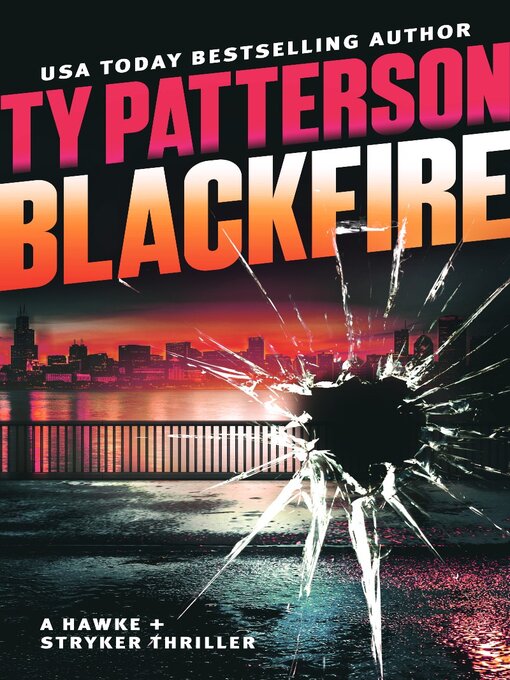 Title details for Blackfire by Ty Patterson - Available